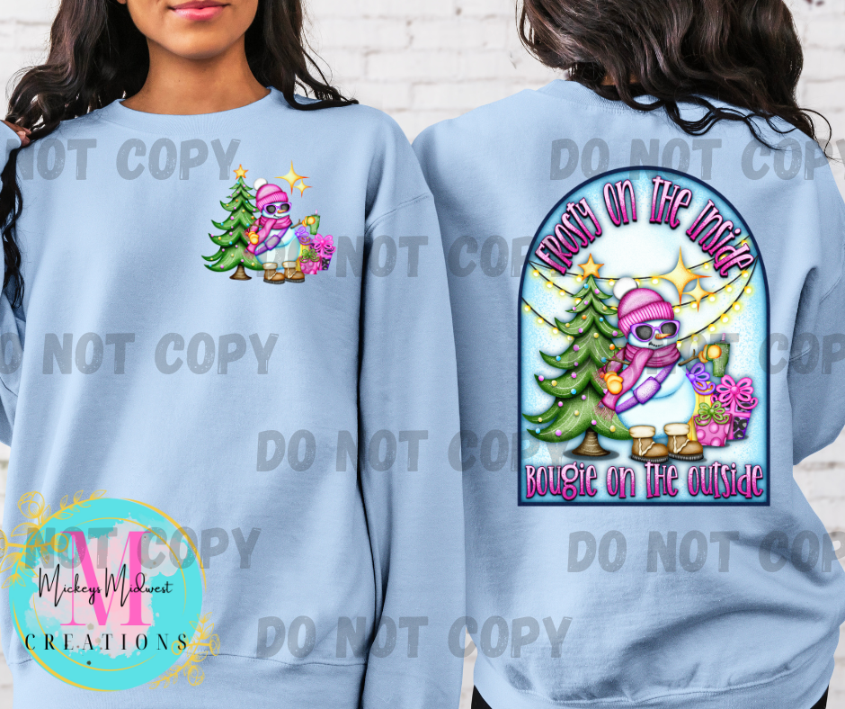 Frosty on the inside, Bougie on the outside