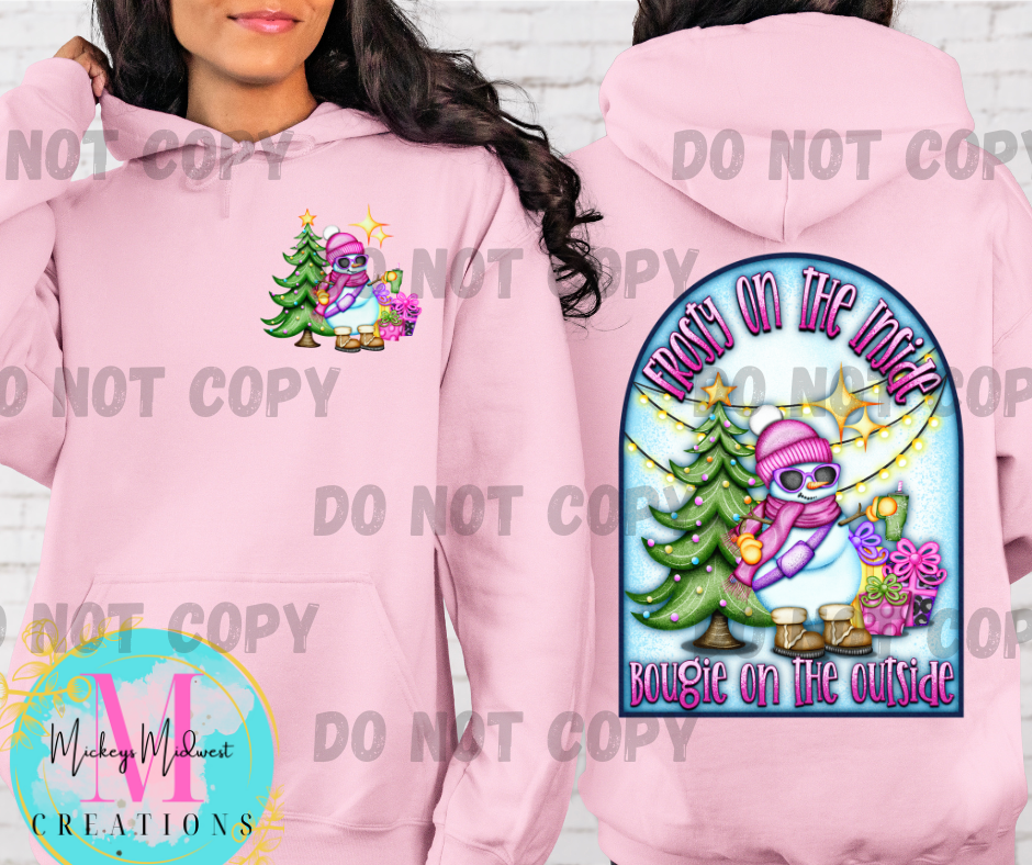 Frosty on the inside, Bougie on the outside